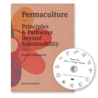 Permaculture Principles and Pathways with DVD