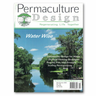 Permaculture Design Magazine Issue: 124 - Summer 2022